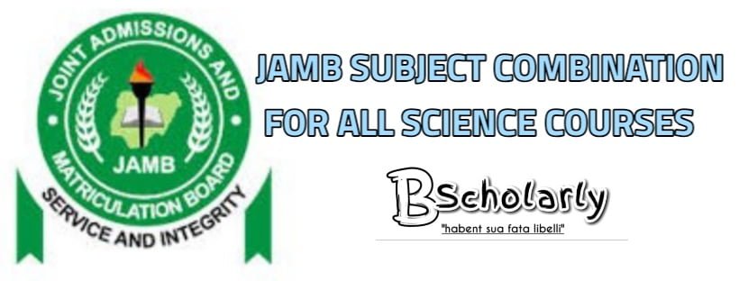 Jamb subject combination for all courses 