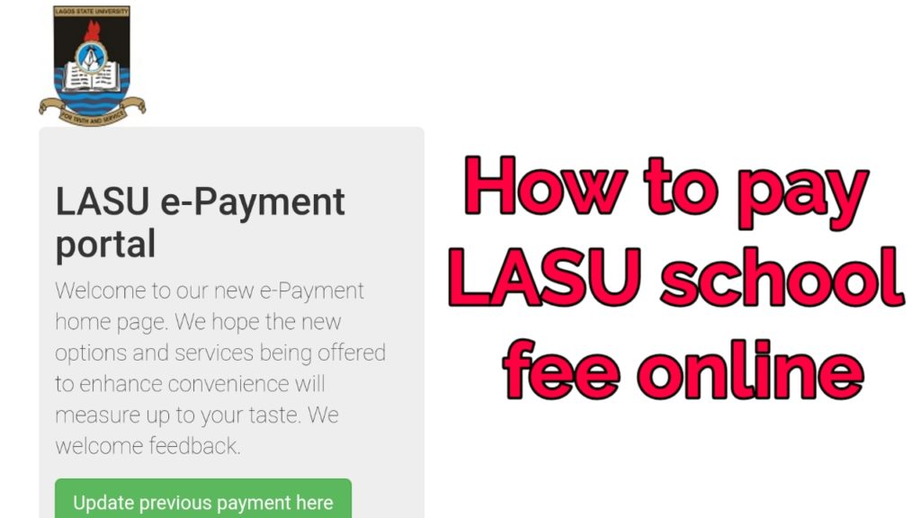 LASU School Fees For 2024/2025 Academic Session (Old & New Students)