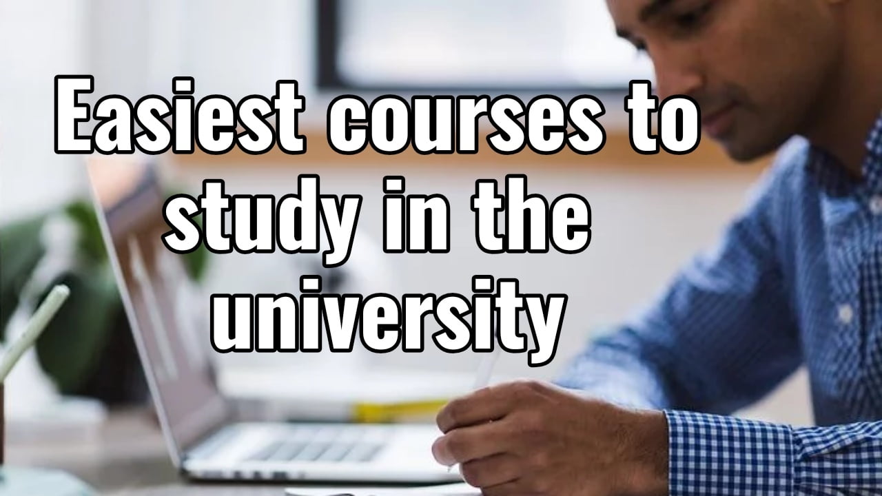 easy courses to study in the university