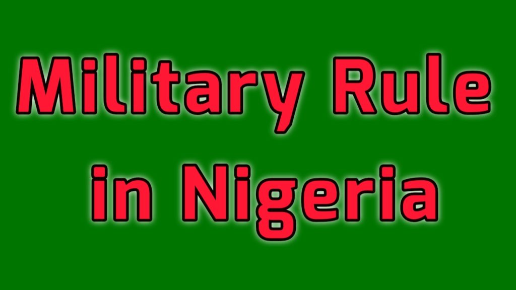 Characteristics of military rule in Nigeria