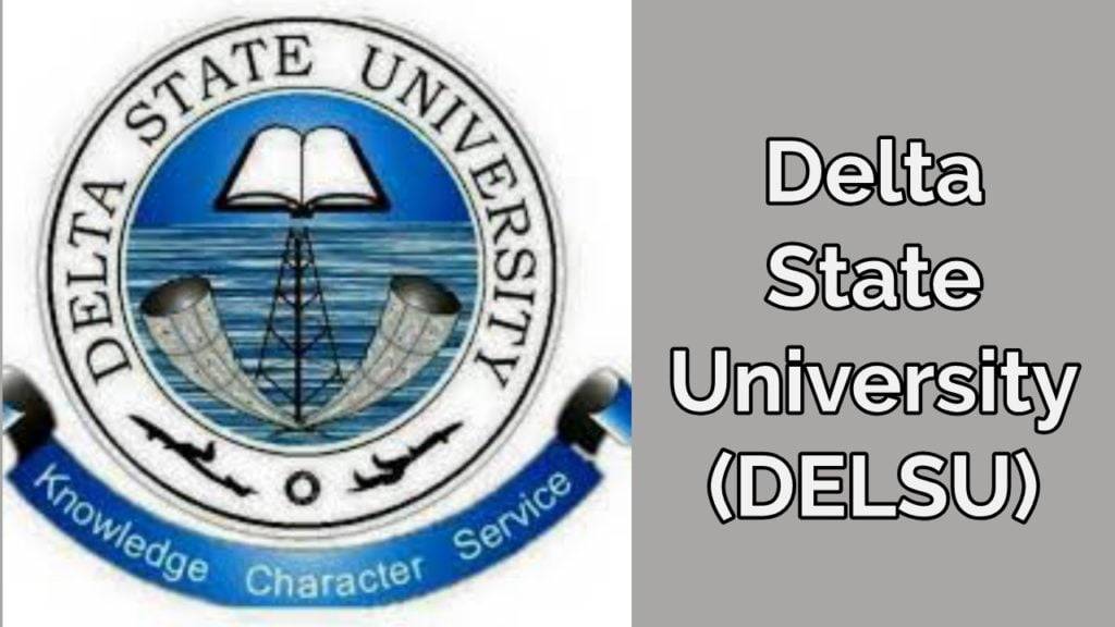 DELSU Post UTME form for 2020/2021 Academic Session