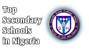 best Secondary schools in Nigeria