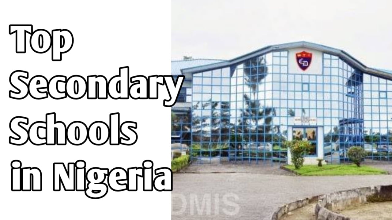 Best Secondary Schools In Nigeria 2024 (With Pictures): Top 19