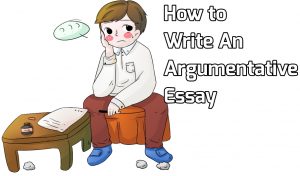 How to write an argumentative essay step by step