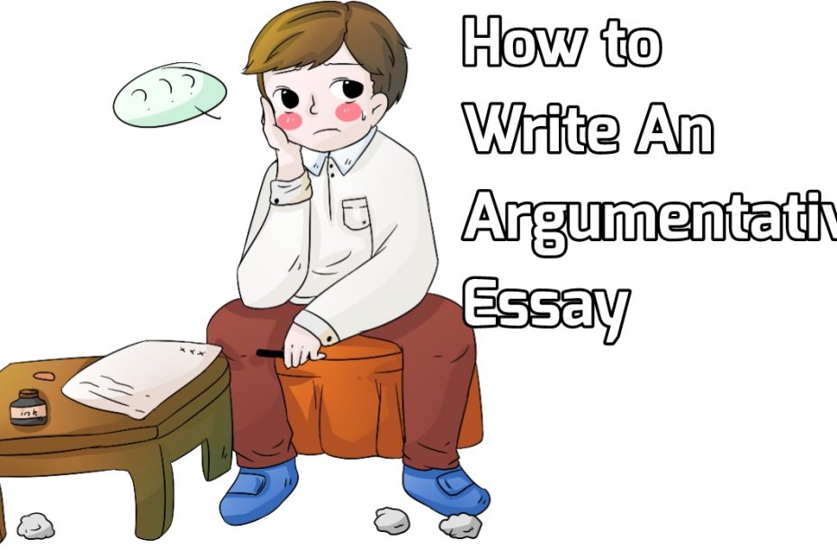 how to write a good argumentative essay