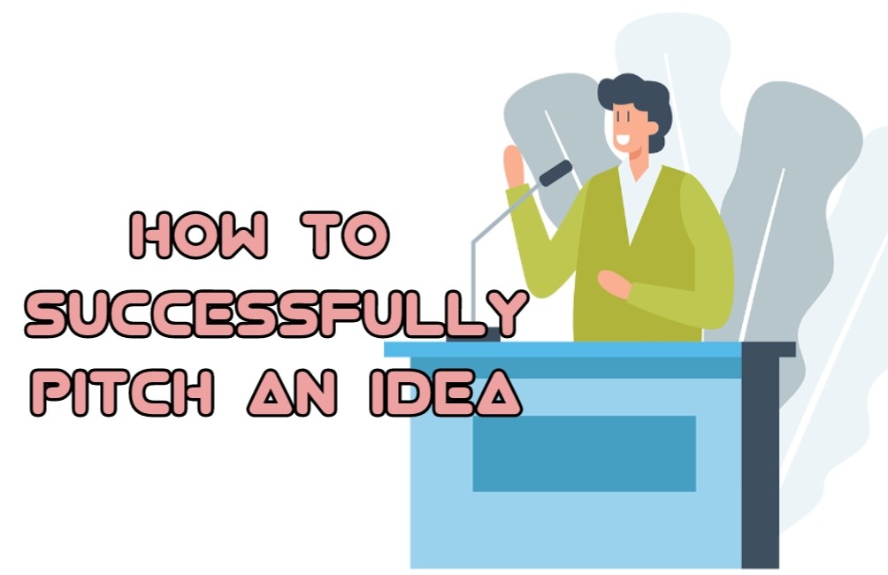How to successfully Pitch a Business Idea to an Investor