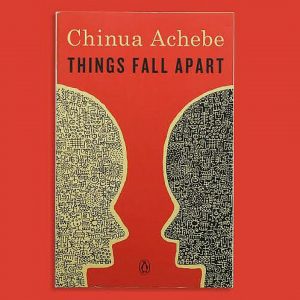 Nine (9) Themes from Things Fall Apart by Chinua Achebe - Bscholarly