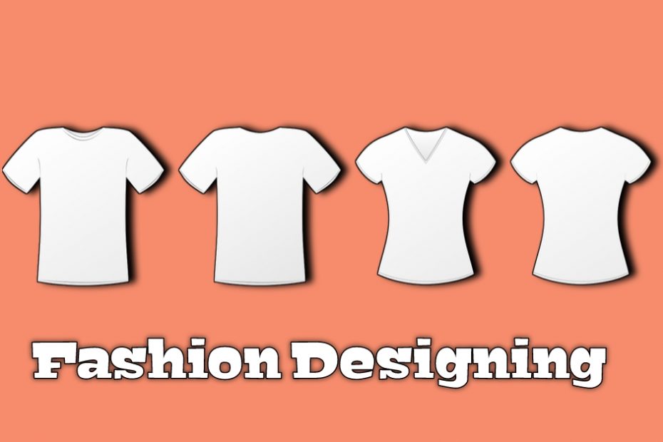 Does fashion designing include tailoring?